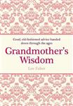 Grandmother's Wisdom