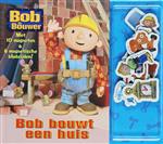 Bob de Bouwer / Bob bouwt een huis / Bob de Bouwer