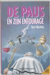 De Paus En Zijn Entourage