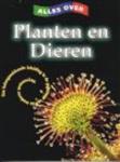 Planten En Dieren Alles Over