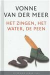 Het zingen, het water, de peen / Literaire Juweeltjes