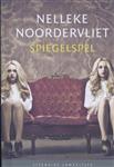 Spiegelspel / Literaire Juweeltjes