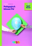 Traject Welzijn  - Pedagogisch klimaat PW Werkboek niveau 3/4 Werkboek