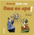 Jullie zijn oma en opa! / Hoera