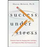 Success Under Stress