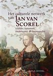 Het culturele netwerk van Jan van Scorel (1495-1562 / Middeleeuwse studies en bronnen / 176