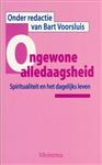 Ongewone Alledaagsheid