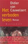 Het verboden leven / Meulenhoff editie / 1659