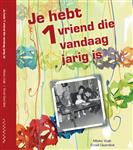 Je hebt 1 vriend die vandaag jarig is / Leeswoordenboeken