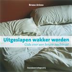 Uitgeslapen wakker worden