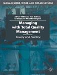 Managing with Total Quality Management