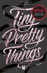 Tiny Pretty Things / Spitzen-serie / 1