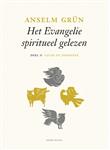 Het evangelie spiritueel gelezen 2 Lucas en Johannes