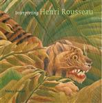 Interpreting Henri Rousseau