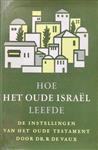 Hoe het oude israel leefde