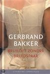 Bruiloft zonder bruidspaar / Literaire Juweeltjes