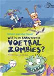 Wie is er bang voor de voetbalzombies? / Tijgerlezen