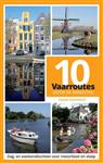 10 vaarroutes door de Randstad