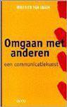 Omgaan met anderen -een communicatiekunst