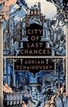 The Tyrant Philosophers- City of Last Chances