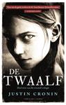 De twaalf / De oversteek-trilogie / 2