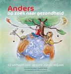 Anders op zoek naar gezondheid