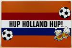 Hup Holland Hup vlag reclamebord